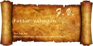 Fetter Valentin névjegykártya